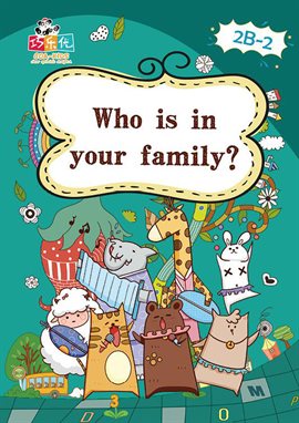 Cover image for Who Is in Your Family?
