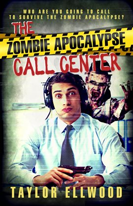 Imagen de portada para The Zombie Apocalypse Call Center