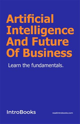Cover image for Artificial Intelligence and Future of Business