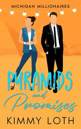 Imagen de portada para Pyramids and Promises: A Protector Romantic Suspense Novel