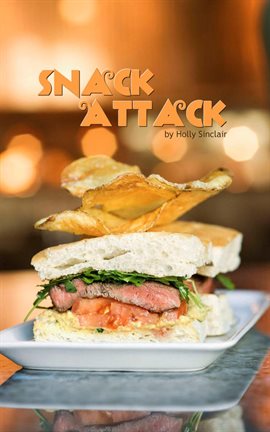 Cover image for Snack Attack