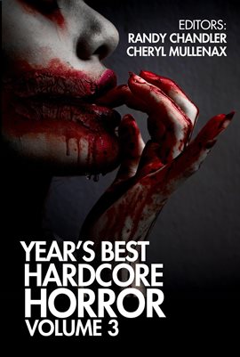 Cover image for Year's Best Hardcore Horror, Volume 3