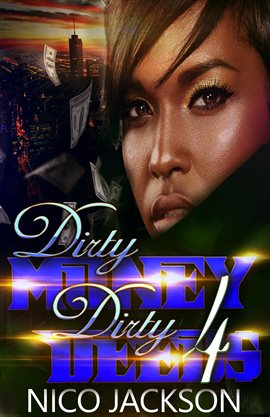 Cover image for Dirty Money Dirty Deeds