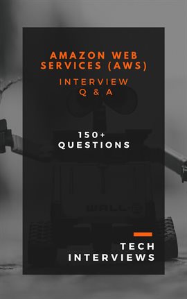 Cover image for Amazon Web Services (AWS) Interview Questions and Answers