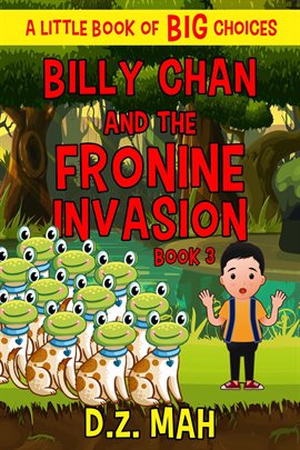 Cover image for Billy Chan and the Fronine Invasion