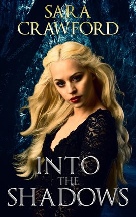 Cover image for Into the Shadows