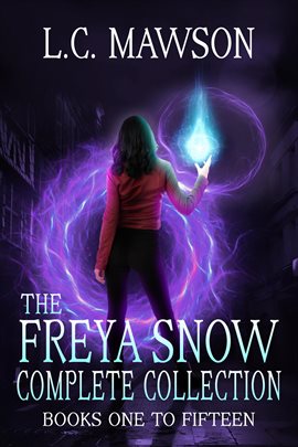 Cover image for The Freya Snow Complete Collection