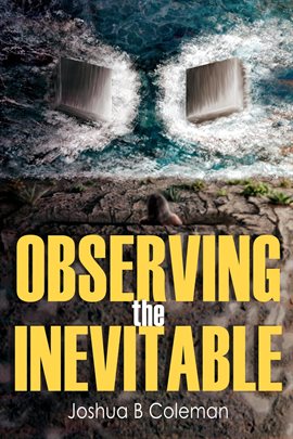 Cover image for Observing the Inevitable
