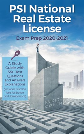 Cover image for Psi National Real Estate License Exam Prep 2020-2021: A Study Guide With 550 Test Questions and A