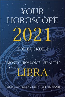 Cover image for Your Horoscope 2021: Libra