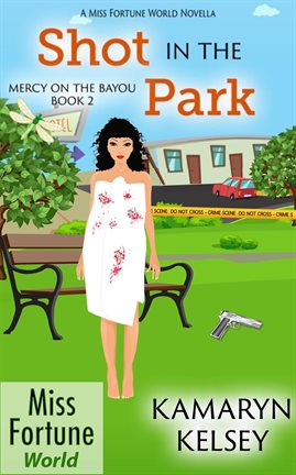 Cover image for Shot in the Park