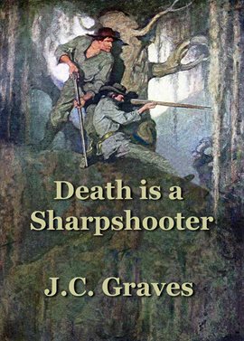 Cover image for Death is a Sharpshooter
