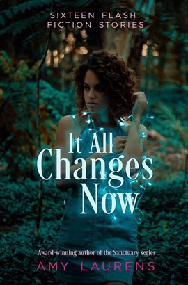 Cover image for It All Changes Now
