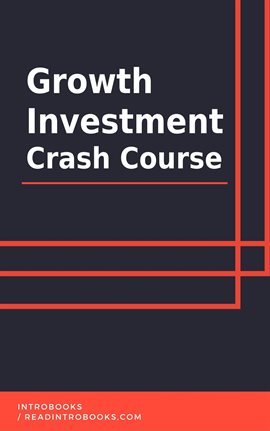 Cover image for Growth Investment Crash Course