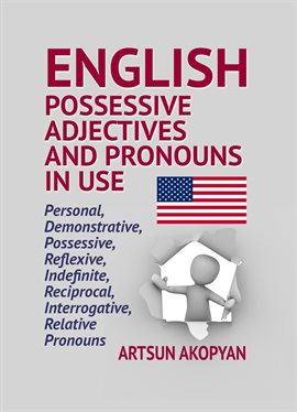 Cover image for English Possessive Adjectives and Pronouns in Use