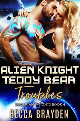 Imagen de portada para Alien Knight Teddy Bear Troubles