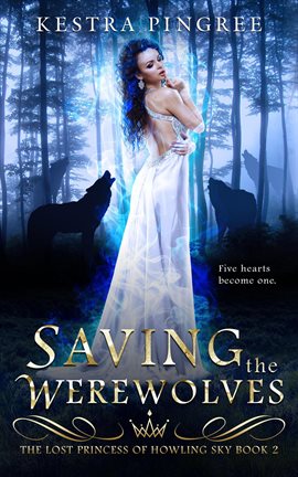 Cover image for Saving the Werewolves