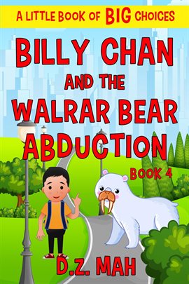 Cover image for Billy Chan and the Walrar Bear Abduction