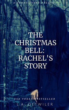Imagen de portada para The Christmas Bell: Rachel's Story