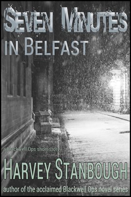 Cover image for Seven Minutes in Belfast