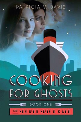 Cover image for Cooking for Ghosts