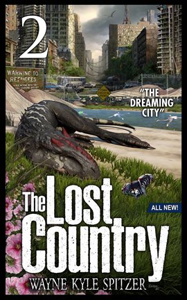 Cover image for The Lost Country, Episode Two: "The Dreaming City"