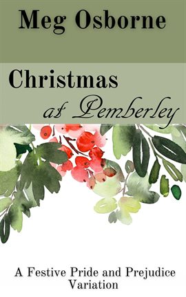 Imagen de portada para Christmas at Pemberley: A Pride and Prejudice Variation