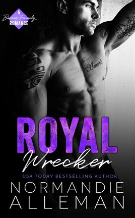 Cover image for Royal Wrecker: A Royal Romance