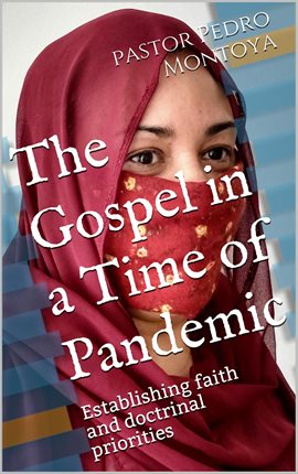 Cover image for The Gospel in a Time of Pandemic