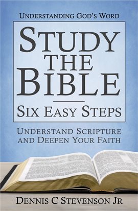 Cover image for Study the Bible: Six Easy Steps