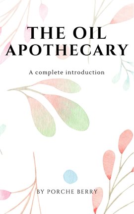 Imagen de portada para The Oil Apothecary