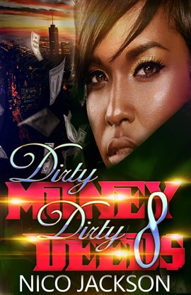 Cover image for Dirty Money Dirty Deeds