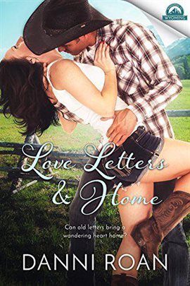 Cover image for Love Letters and Home