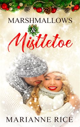 Cover image for Marshmallows & Mistletoe