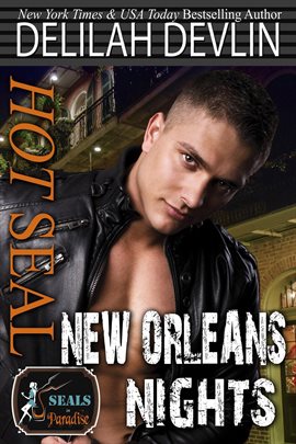 Imagen de portada para Hot SEAL, New Orleans Nights