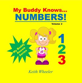 Cover image for My Buddy Knows...Numbers
