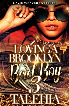 Cover image for Loving a Brooklyn Bad Boy 3"