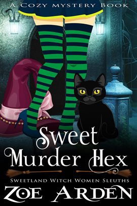 Cover image for Sweet Murder Hexes