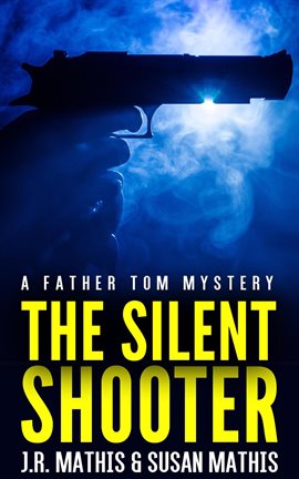 Cover image for The Silent Shooter