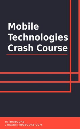 Cover image for Mobile Technologies Crash Course