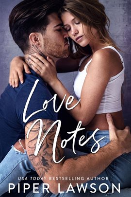 Cover image for Love Notes: A Rivals Prequel