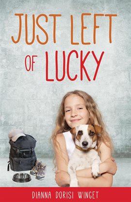 Cover image for Just Left of Lucky