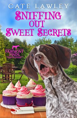 Imagen de portada para Sniffing Out Sweet Secrets