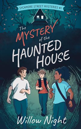 Cover image for The Mystery of the Haunted House