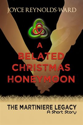Cover image for A Belated Christmas Honeymoon