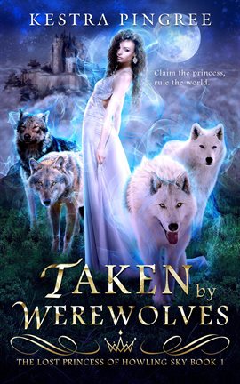 Cover image for Taken by Werewolves