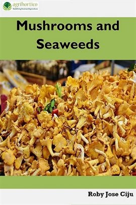 Cover image for Mushroom and Seaweeds