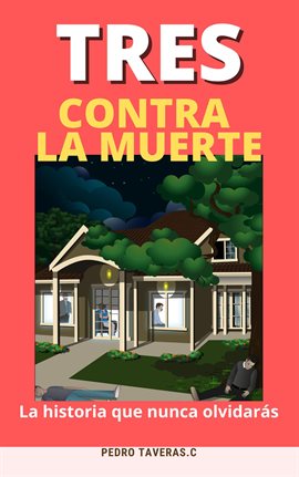 Cover image for Tres Contra la Muerte