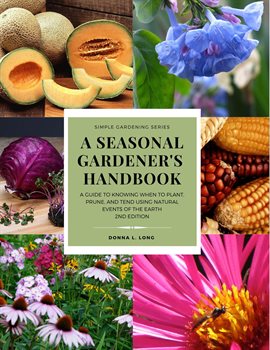 Imagen de portada para A Seasonal Gardener's Handbook