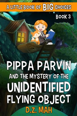Cover image for Pippa Parvin and the Mystery of the Unidentified Flying Object